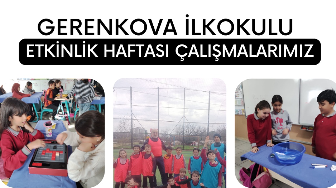 ETKİNLİK HAFTASI ÇALIŞMALARIMIZ